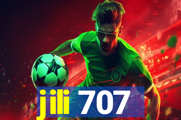 jili 707